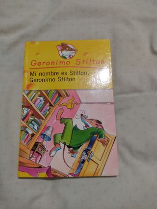 Libro Mi nombre es Stilton, Gerónimo Stilton