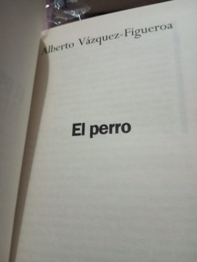 El perro y Crónica del rey pasmado