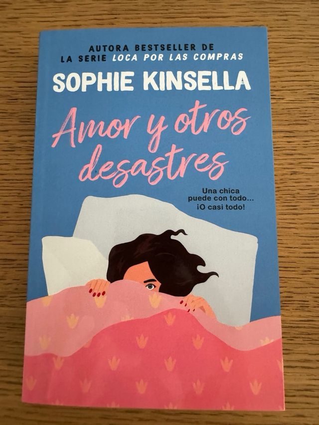 Amor y otros desastres - Sophie Kinsella