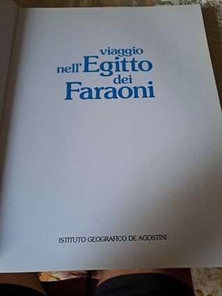 Libro viaggio nell Egitto dei Faraoni