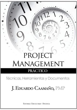 Libro Project management Eduardo caamaño