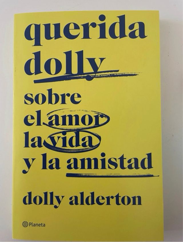 Querida dolly sobre el amor la vida y la amistad