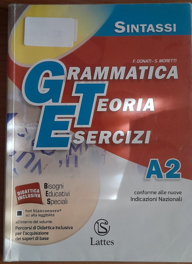 Grammatica Teoria Esercizi - Edit. Lattes editore