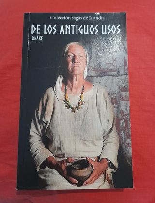 DE LOS ANTIGUOS USOS, de Krake (Adonis Sánchez).