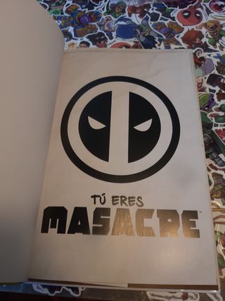 Cómic Tú eres Masacre Deadpool