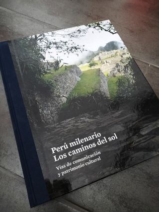 Perú milenario, los caminos del sol ohl