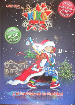 Kika Superbruja y el hechizo de la Navidad 