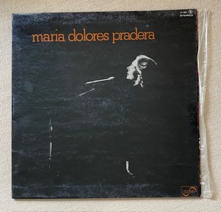 LOTE 9 LP+2 sg MARÍA DOLORES PRADERA. (1 lp doble)