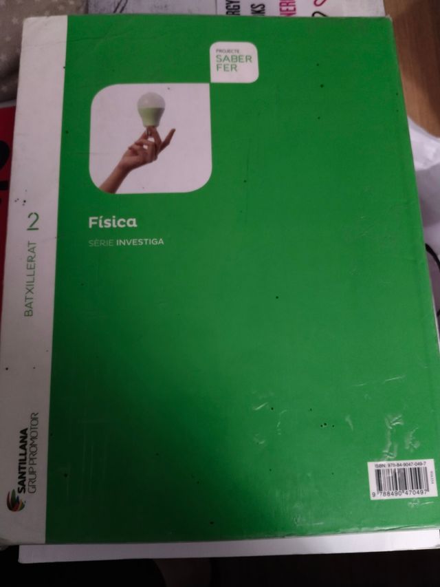 Física 2do Batxillerat 
ISBN 9788490470497