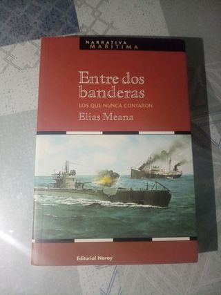 Libro Entre dos banderas 