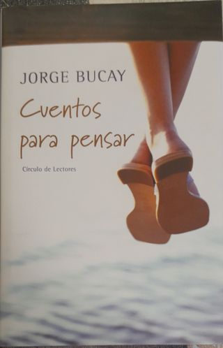 Cuentos para pensar - Jorge Bucay