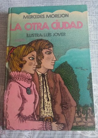 La otra ciudad - Mercedes Morejón
