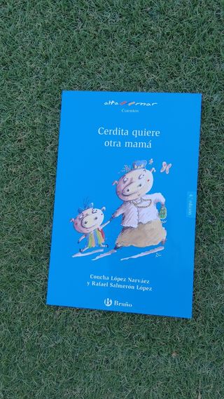 Cerdita quiere otra mamá Bruño cuentos