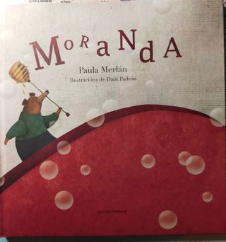 Cuento de valores "Moranda"