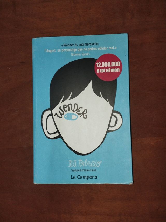 Wonder - wonder es una maravilla August