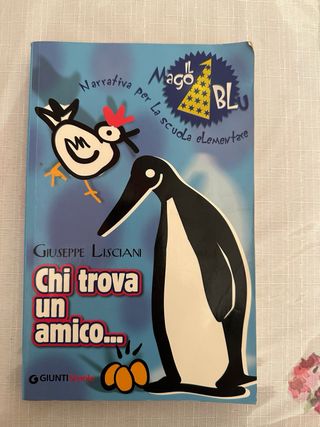 Libro narrativa bambini “Chi trova un amico...”