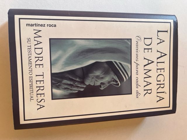 Libro LA ALEGRÍA DE AMAR Maria Teresa