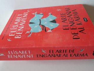 El arte de engañar al karma Elísabet Benavent 2022
