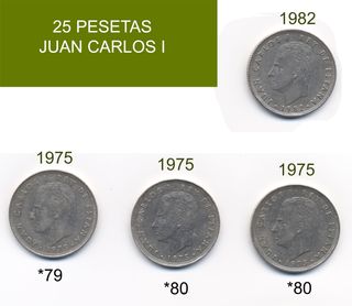 4 Monedas 25 pesetas Juan Carlos. Todas por 1'20€