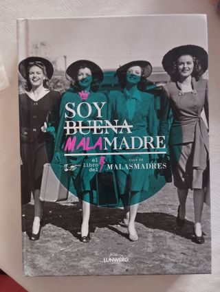 Libro soy mala madre