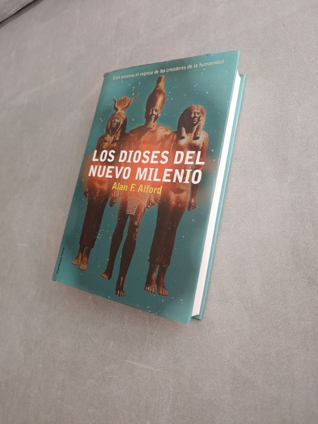 Los Dioses nuevo milenio. Alan F. Alford