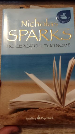 Libro "ho cercato il tuo nome"di Sparks