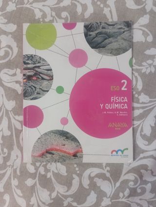 Fisica y Quimica 2 ESO Anaya