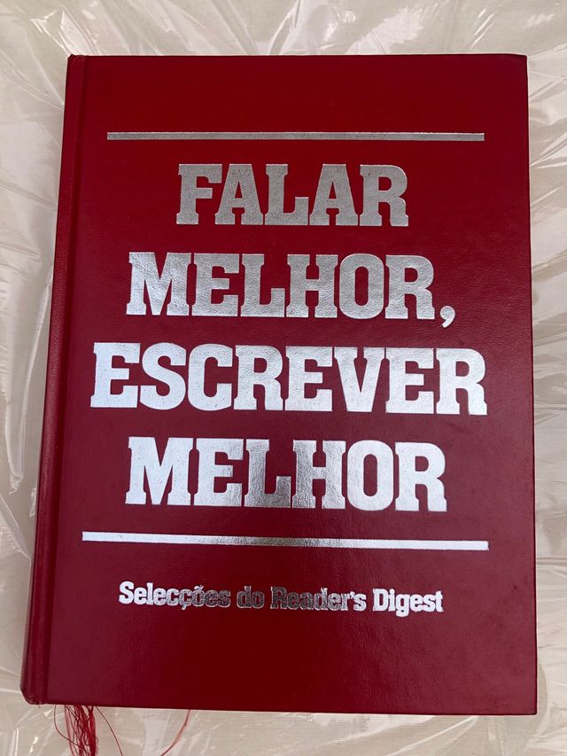 Falar melhor, escrever melhor. Seleções do Reader