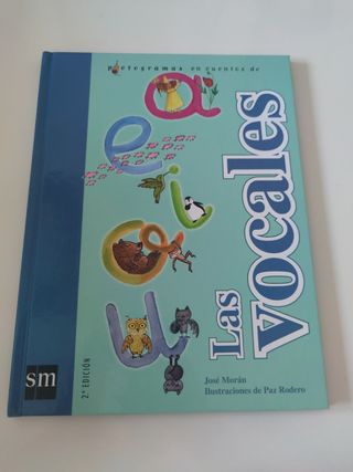 Cuento con cada vocal. Pictogramas. Cuentos.