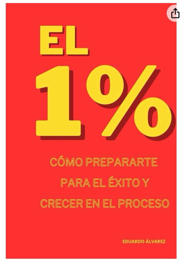 Libro el 1% como prepararse para el éxito