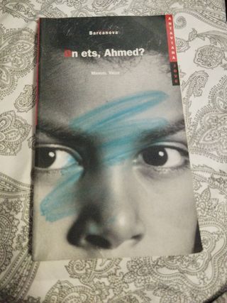 Libro: On ets, Ahmed? ( Catalán)