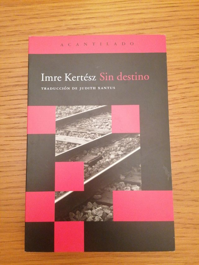 Kertesz Sin Destino