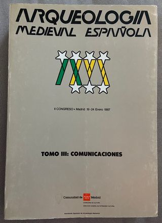 Arqueología Medieval Española. II Congreso. Madrid