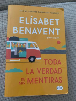 Toda la verdad de mis mentiras-Eslísabet Benavent