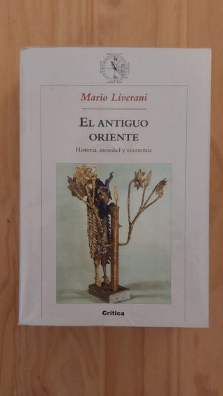 Mario Liverani - El antiguo oriente
