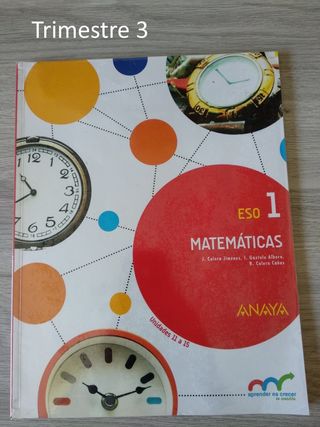 Libros matemáticas 1ºESO Anaya (trimestre 1, 2, 3)