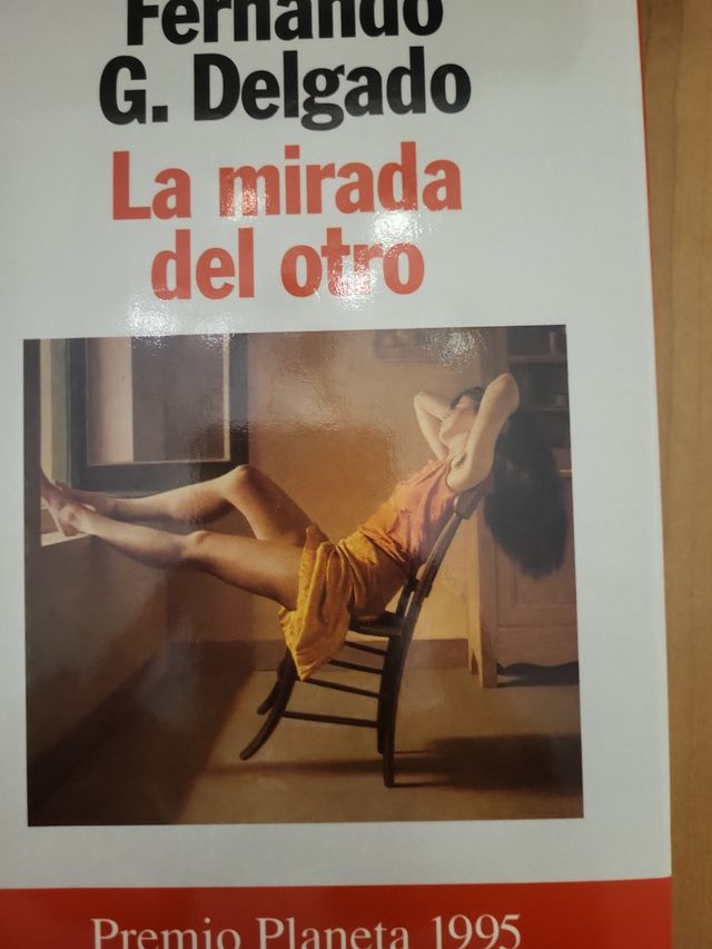 La mirada del otro . Fernando G. Delgado