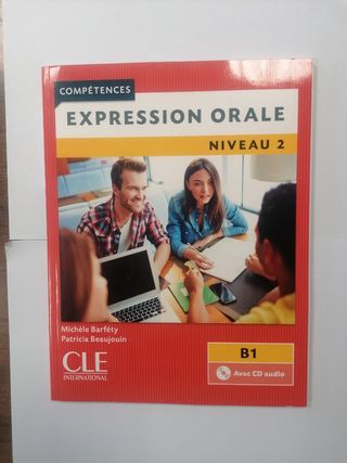 Libro texto Francés Expression Orale B1 