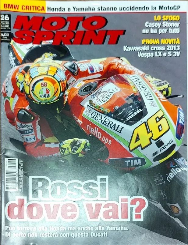 MOTO SPRINT n°26 - 26 giugno 2012 Valentino Rossi
