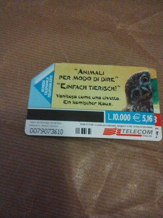 2 schede telefoniche "animali per modo di d