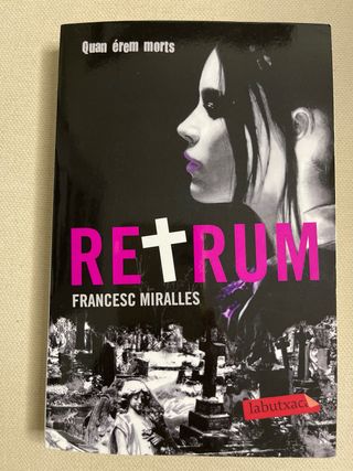 Retrum, quan érem morts