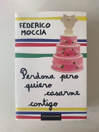 Perdona pero quiero casarme contigo.
