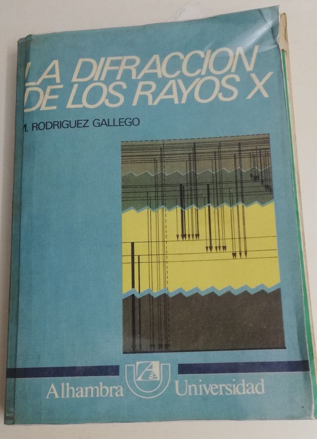 La Difraccion de los Rayos X (Libro)