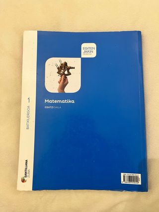 MATEMATIKA 1 Batxilergoa Santillana Zubia