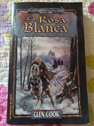 La Rosa Blanca (La Compañia Negra)