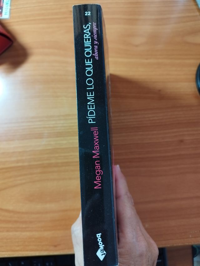 Libro: Pídeme lo que quieras, ahora y siempre.