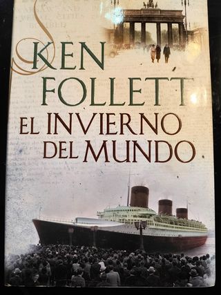Ken Follet libro El invierno del mundo