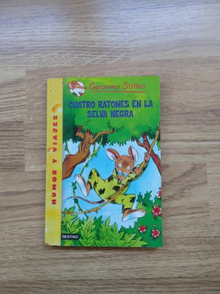 Cuatro ratones en la selva negra Gerónimo Stilton 