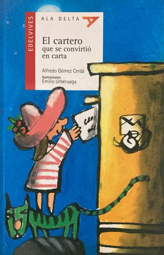 Libro “El cartero que se convirtió en carta”