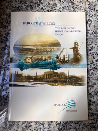 Libro Babcock & Wilcox y el patrimonio...